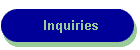 Inquiries